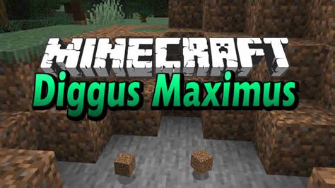 Diggus maximus 使い方  A mod created to make mining veins of the same blocks significantly easier